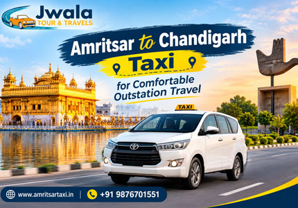 Amritsar to Chandigarh Taxi for Comfortable Outstation Travel